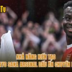 Khả Năng Kiến Tạo Bukayo Saka Arsenal Dấu Ấn Chuyền Bóng